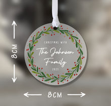 Load image into Gallery viewer, Personalised Frosted &quot;Christmas with Family&quot; Decoration
