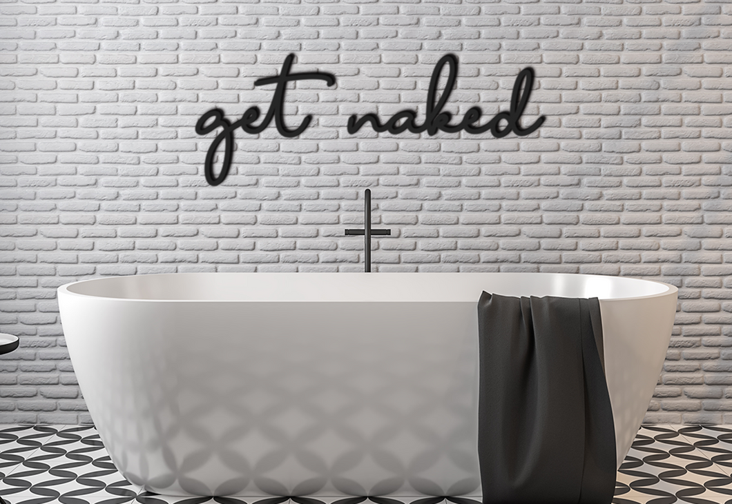 'get naked' Wall Art