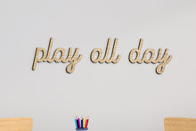 Load image into Gallery viewer, &#39;play all day&#39; Wall Art
