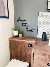 Load image into Gallery viewer, &#39;please take a seat&#39; Bathroom Wall Art
